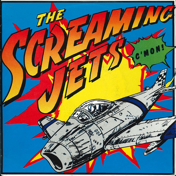 7" | The Screaming Jets – C'Mon - Afbeelding 1