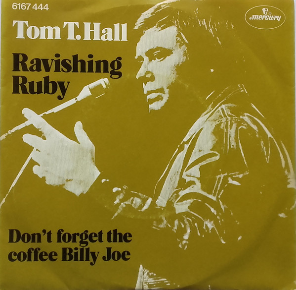 7" | Tom T. Hall – Ravishing Ruby - Afbeelding 1