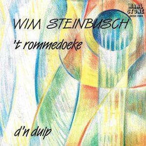 7" | Wim Steinbusch – 't Rommedoeke