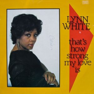 Lynn White - How Strong My Love Is