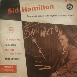 7" | Sid Hamilton – That Ever-Lovin' Rag