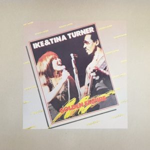 Ike and Tina Turner - Golden Empire