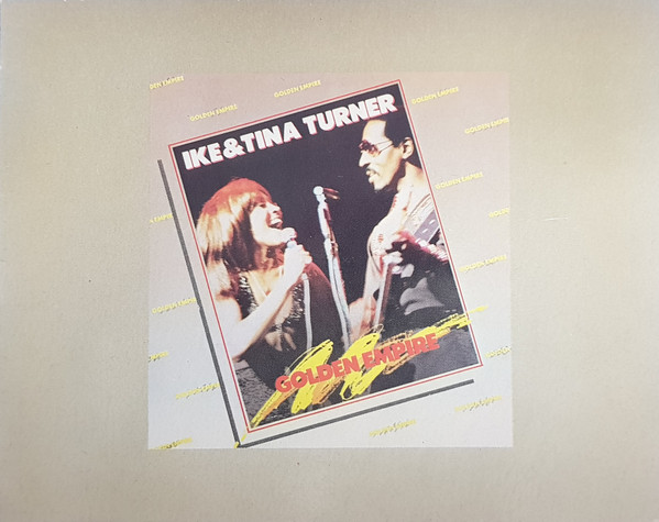 Ike and Tina Turner - Golden Empire - Afbeelding 1