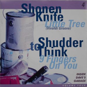 7" | Shonen Knife / Shudder To Think – Little Tree (Vivaldi Groove) / 9 Fingers On You