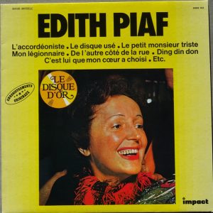 Edith Piaf - Edith Piaf (le Disque d'Or)