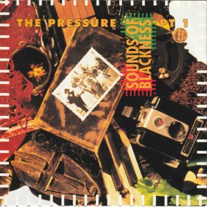 7" | Sounds Of Blackness – The Pressure (Pt. 1)