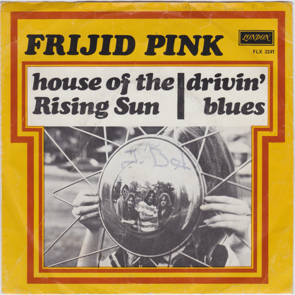 7" | Frijid Pink – House Of The Rising Sun - Afbeelding 1