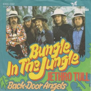 7" | Jethro Tull – Bungle In The Jungle