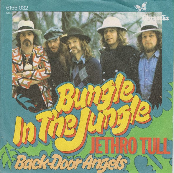 7" | Jethro Tull – Bungle In The Jungle - Afbeelding 1