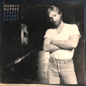 Robbie Dupree - Streety Corner Heroes