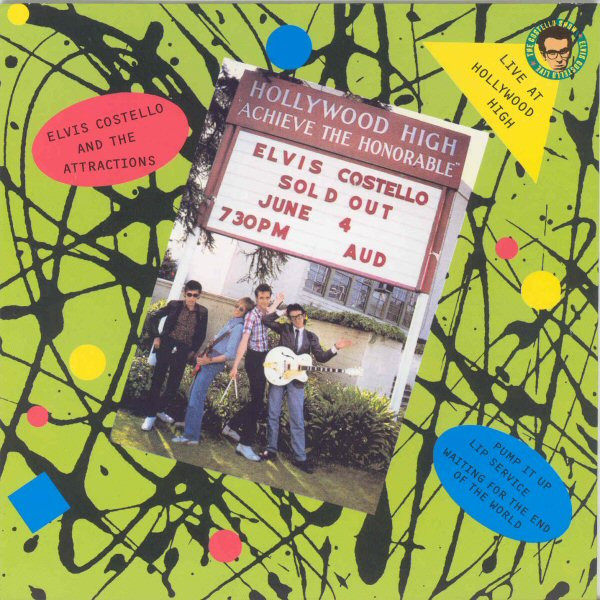 7" | Elvis Costello And The Attractions – Live At Hollywood High (RSD 2010) - Afbeelding 1
