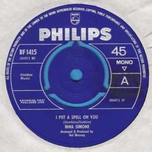 7" | Nina Simone – I Put A Spell On You / Gimme Some (mono)