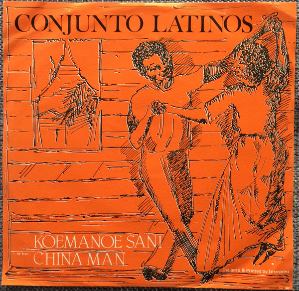7" | Conjunto Latinos – Koemanoe Sani / China Man - Afbeelding 1