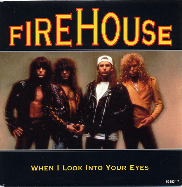 7" | Firehouse – When I Look Into Your Eyes - Afbeelding 1