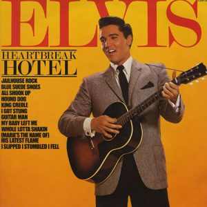 Elvis Presley - Heartbreak Hotel