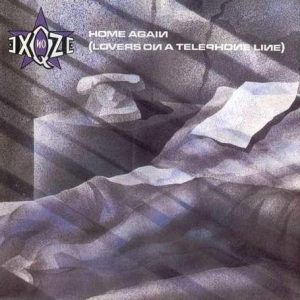 7" | No Exqze – Home Again (Lovers On A Telephone Line)