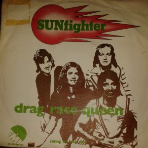 7" | Sunfighter – Drag Race Queen