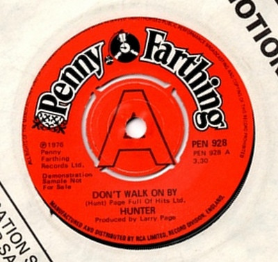 7" | Hunter – Don't Walk On By - Afbeelding 1
