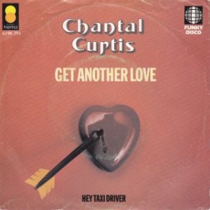 7" | Chantal Curtis – Get Another Love
