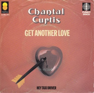 7" | Chantal Curtis – Get Another Love - Afbeelding 1