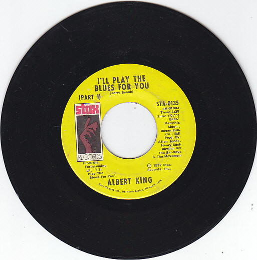 7" | Albert King – I'll Play The Blues For You - Afbeelding 1