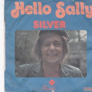 7" | Silver – Hello Sally