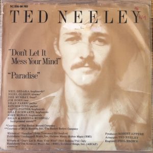 7" | Ted Neeley – Don't Let It Mess Your Mind / Paradise