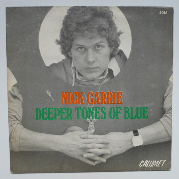 7" | Nick Garrie - Deeper tones of Blue - Afbeelding 1