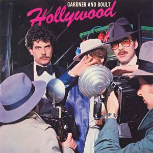 7" | Gardner And Boult – Hollywood