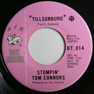 7" | Stompin' Tom Connors – Tillsonburg / "Wop" May