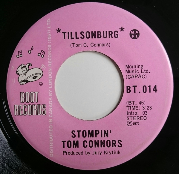 7" | Stompin' Tom Connors – Tillsonburg / "Wop" May - Afbeelding 1