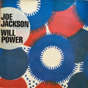 Joe Jackson - Will Power