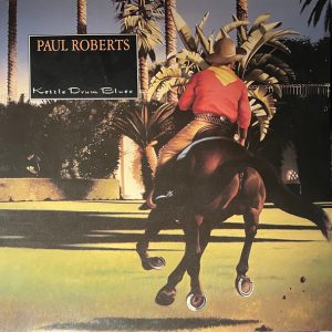 Paul Roberts – Kettle Drum Blues