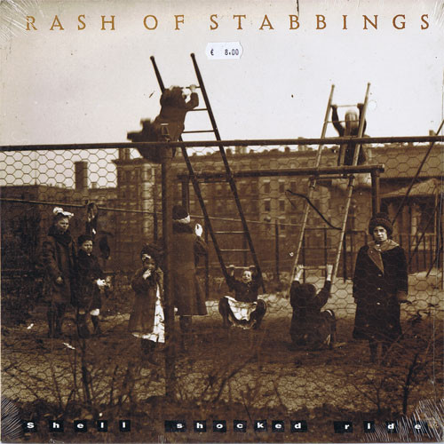 Rash Of Stabbings – Shell Shocked Ride - Afbeelding 1