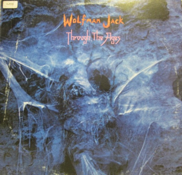 Wolfman Jack - Through the Ages - Afbeelding 1