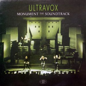 Ultravox - Monument the Soundtrack (live)