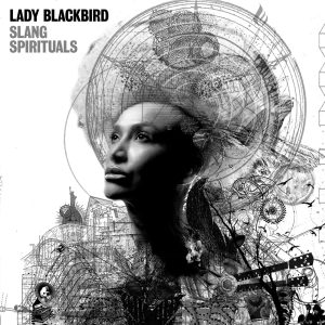 Lady Blackbird - Slang Spirituals (Clear Coloured)