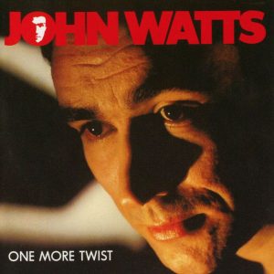 John Watts - One More Twist