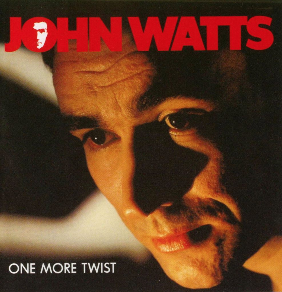 John Watts - One More Twist