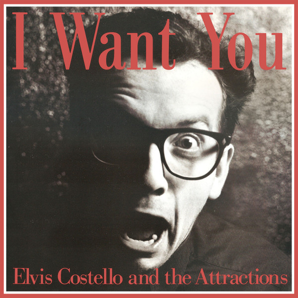 Elvis Costello and the Attractions - I Want You (12" Maxisingle) - Afbeelding 1