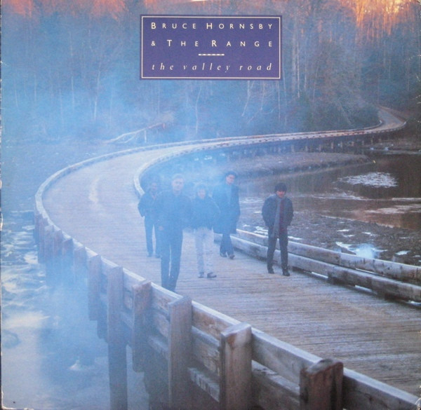 12' | Bruce Hornsby And The Range – The Valley Road (12 inch maxi single) - Afbeelding 1