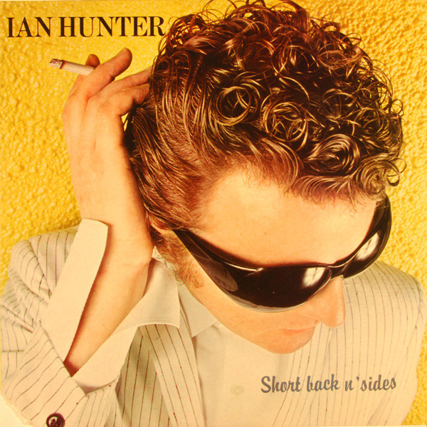 Ian Hunter – Short Back N' Sides - Afbeelding 1