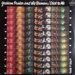 Graham Parker And The Rumour – Stick To Me