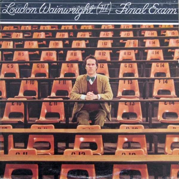 Loudon Wainwright III - Final Exam - Afbeelding 1