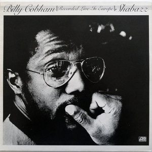 Billy Cobham - Shabazz, Recorded live in Europe