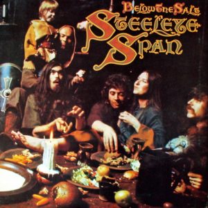 Steeleye Span – Below The Salt