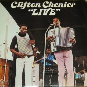 Clifton Chenier – Live