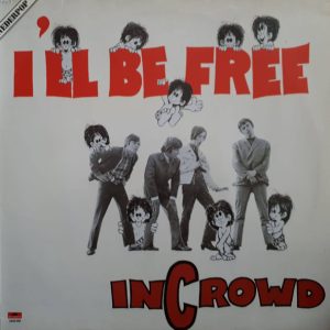 InCrowd - I'll Be Free