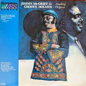 Jimmy McGriff & Groove Holmes - Duelling Organs