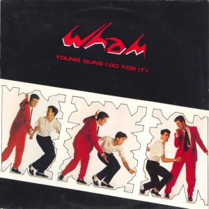 Wham - Young Guns (Go for It) (12" Maxisingle)